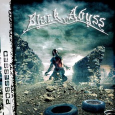 Possessed mp3 Album by Black Abyss