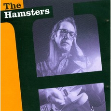 The Hamsters mp3 Album by The Hamsters