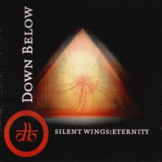 Silent Wings: Eternity mp3 Album by Down Below