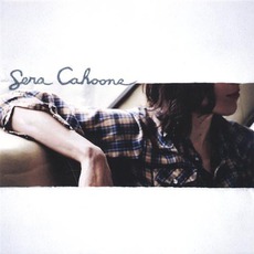 Sera Cahoone mp3 Album by Sera Cahoone