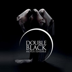 Double Black mp3 Album by Motus Tenebrae