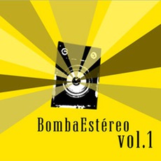 Vol. 1 mp3 Album by Bomba Estéreo