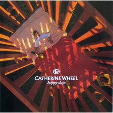 Happy Days mp3 Album by Catherine Wheel