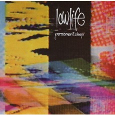 Permanent Sleep (Re-Issue) mp3 Album by Lowlife