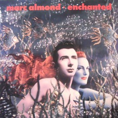 Enchanted mp3 Album by Marc Almond
