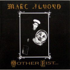 Mother Fist And Her Five Daughters mp3 Album by Marc Almond