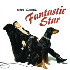 Fantastic Star mp3 Album by Marc Almond