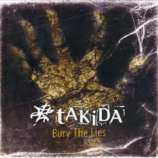 Bury The Lies (Remastered) mp3 Album by tAKiDA