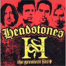 The Greatest Fits mp3 Artist Compilation by Headstones
