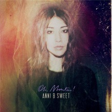 Oh, Monsters! mp3 Album by Anni B. Sweet