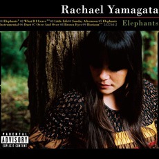 Elephants... Teeth Sinking Into Heart mp3 Album by Rachael Yamagata