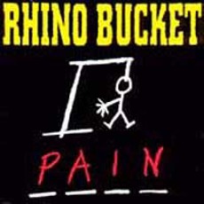 Pain mp3 Album by Rhino Bucket
