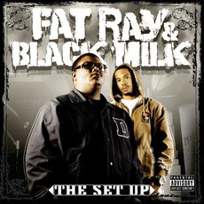 The Set Up mp3 Album by Fat Ray & Black Milk