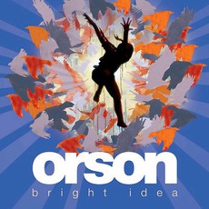 Bright Idea mp3 Album by Orson