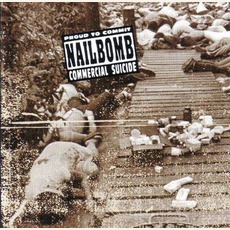 Proud To Commit Commercial Suicide mp3 Live by Nailbomb
