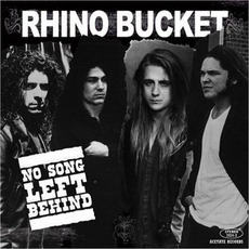 No Song Left Behind mp3 Artist Compilation by Rhino Bucket