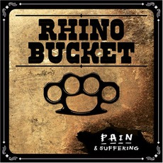 Pain & Suffering mp3 Artist Compilation by Rhino Bucket