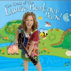 The Best Of Laurie Berkner Band mp3 Artist Compilation by Laurie Berkner