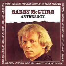 Anthology mp3 Artist Compilation by Barry McGuire