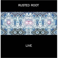 Live mp3 Live by Rusted Root