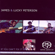 If You Can't Fix It mp3 Album by James & Lucky Peterson