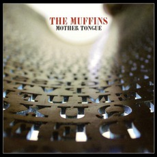 Mother Tongue mp3 Album by The Muffins