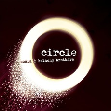 Circle mp3 Album by Scala & Kolacny Brothers