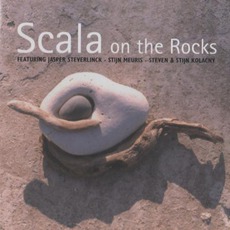 Scala On The Rocks mp3 Album by Scala & Kolacny Brothers