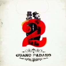 2 mp3 Album by Guano Padano