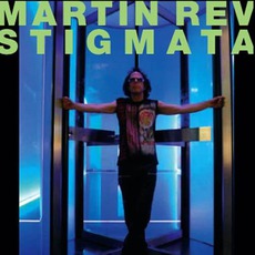 Stigmata mp3 Album by Martin Rev