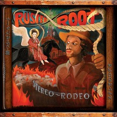 Stereo Rodeo mp3 Album by Rusted Root