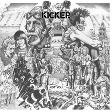 Not You mp3 Album by Kicker