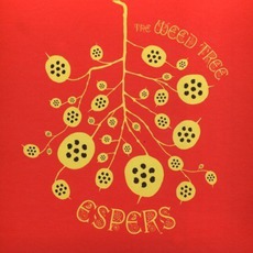 The Weed Tree mp3 Album by Espers