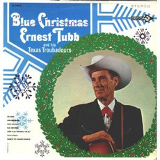 Blue Christmas mp3 Album by Ernest Tubb