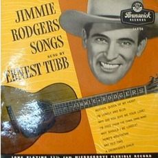 Songs Of Jimmie Rodgers mp3 Album by Ernest Tubb