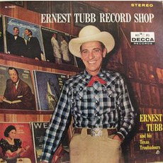 Ernest Tubb Record Shop mp3 Album by Ernest Tubb