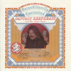 Unconditionally Guaranteed mp3 Album by Captain Beefheart & His Magic Band