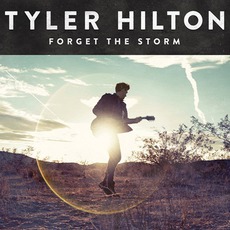 Forget The Storm mp3 Album by Tyler Hilton