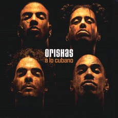 A Lo Cubano mp3 Album by Orishas