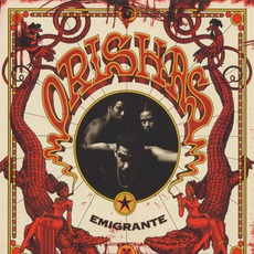 Emigrante mp3 Album by Orishas