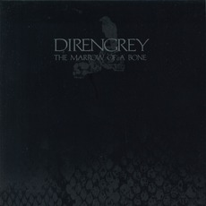 The Marrow Of A Bone (Limited Edition) mp3 Album by DIR EN GREY