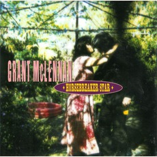 Horsebreaker Star (Limited Edition) mp3 Album by Grant McLennan