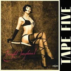 Tonight Josephine! mp3 Album by Tape Five