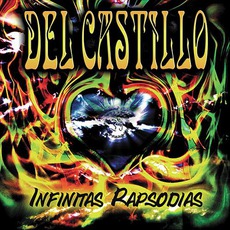 Infinitas Rapsodias mp3 Album by Del Castillo
