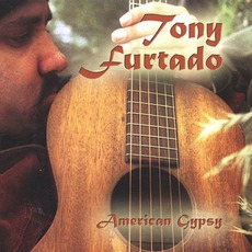 American Gypsy mp3 Album by Tony Furtado