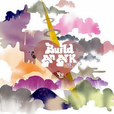 Love Part 2 mp3 Album by Build An Ark