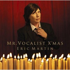 Mr. Vocalist X'Mas mp3 Album by Eric Martin