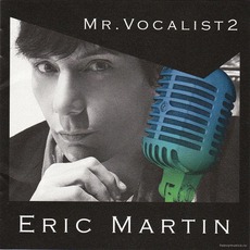 Mr. Vocalist 2 mp3 Album by Eric Martin