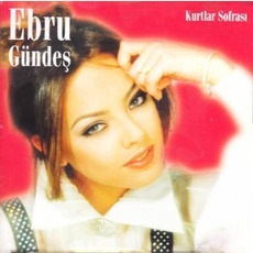 Kurtlar Sofrası mp3 Album by Ebru Gündeş
