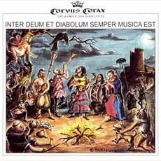 Inter Deum Et Diabolum Semper Musica Est mp3 Album by Corvus Corax